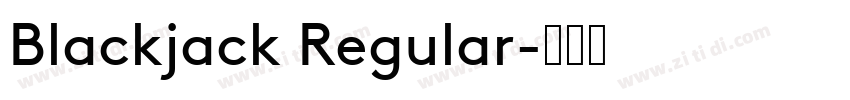 Blackjack Regular字体转换